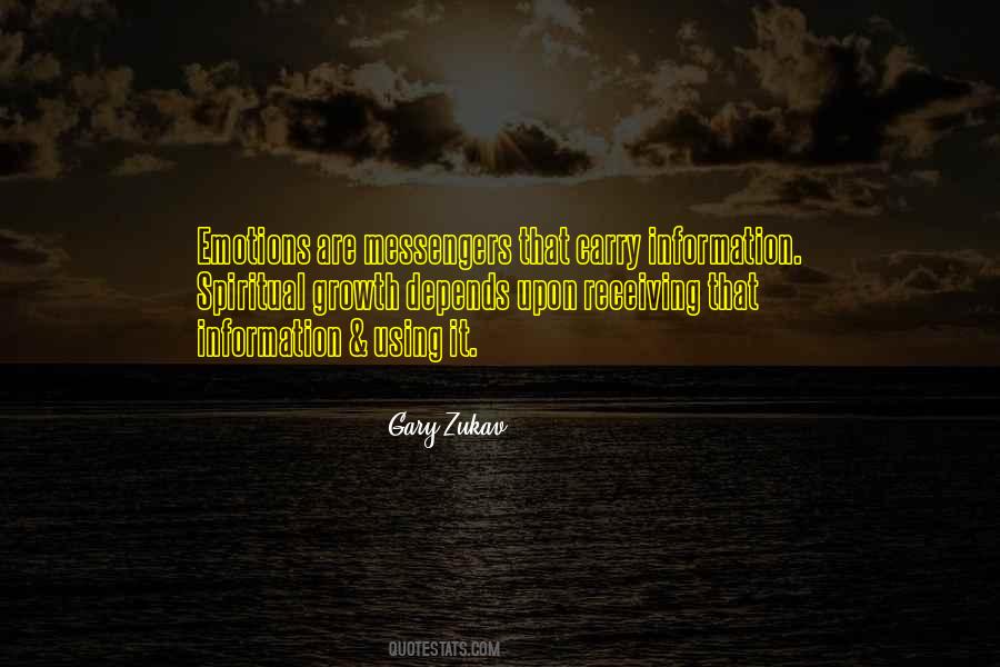 Gary Zukav Quotes #1119353