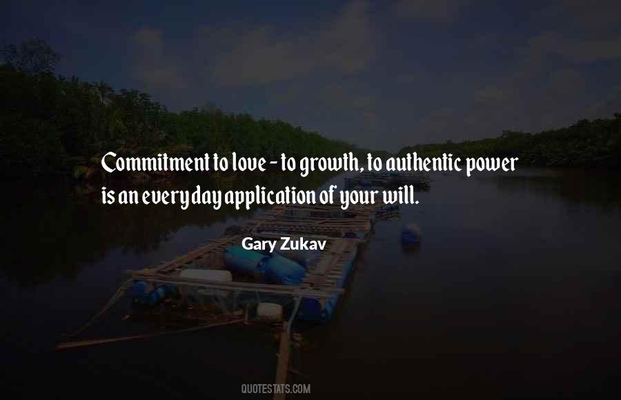 Gary Zukav Quotes #1429806