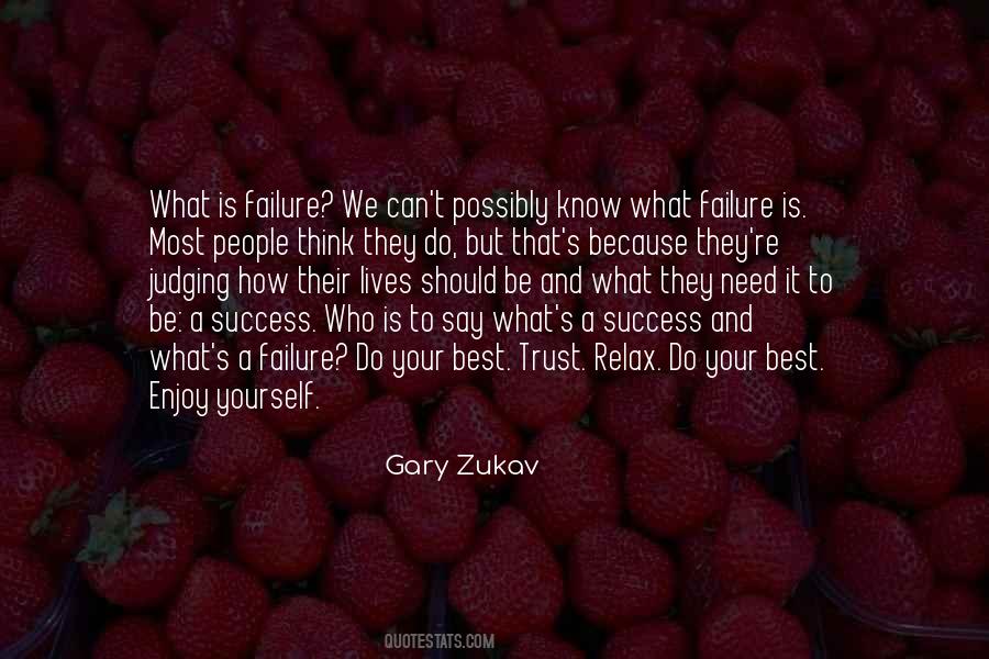 Gary Zukav Quotes #1816686