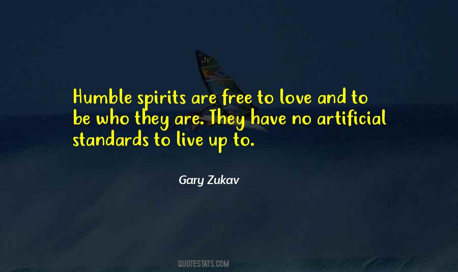 Gary Zukav Quotes #285545