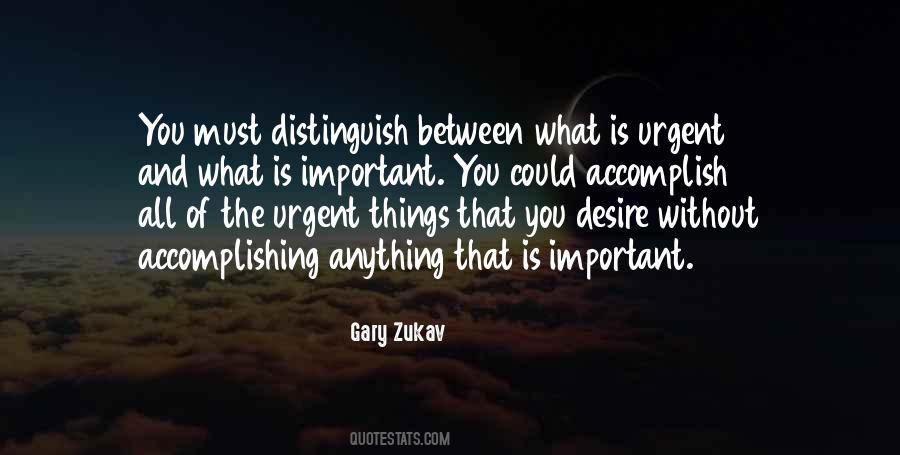 Gary Zukav Quotes #775612