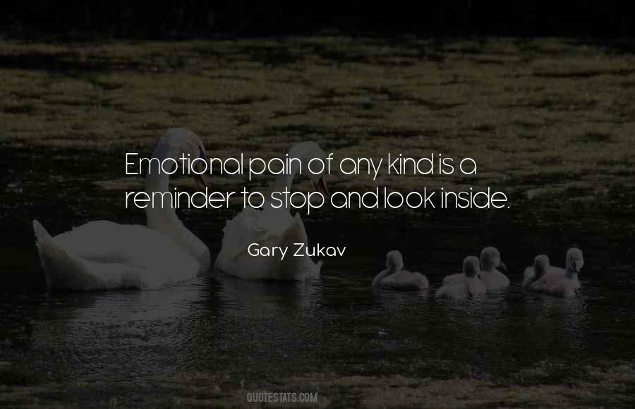 Gary Zukav Quotes #982914