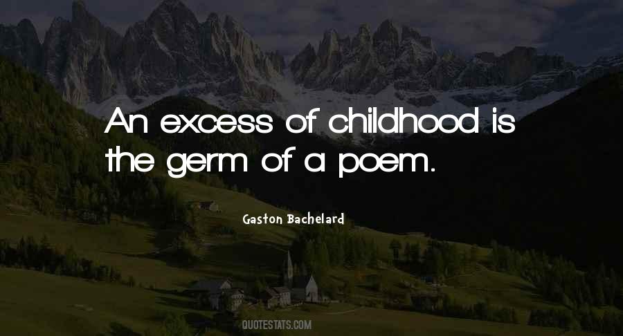 Gaston Bachelard Quotes #1436628