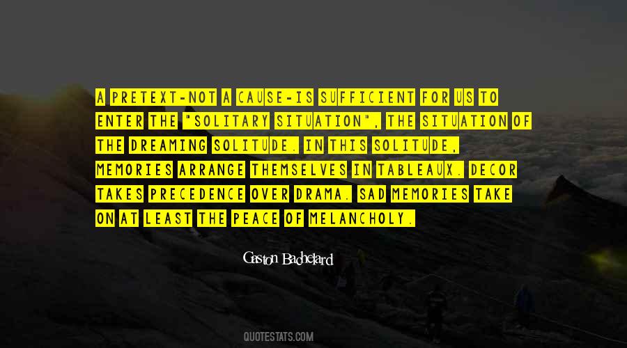 Gaston Bachelard Quotes #1492377