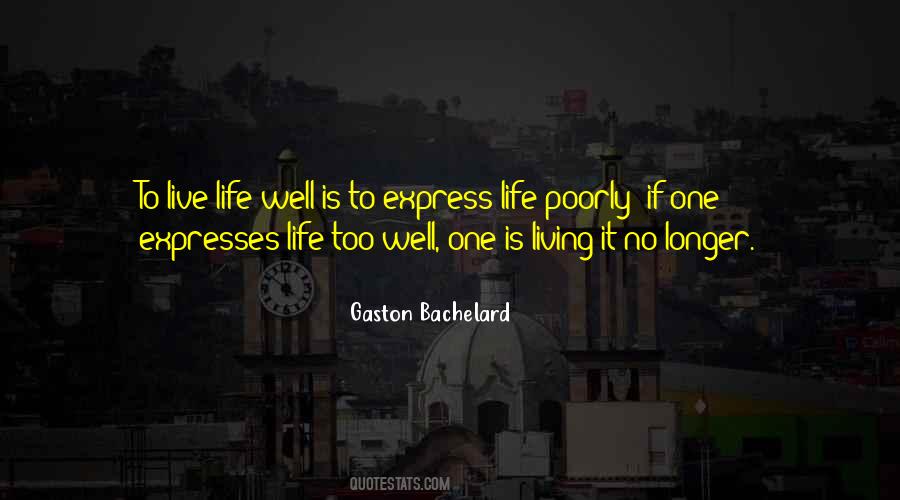 Gaston Bachelard Quotes #554667