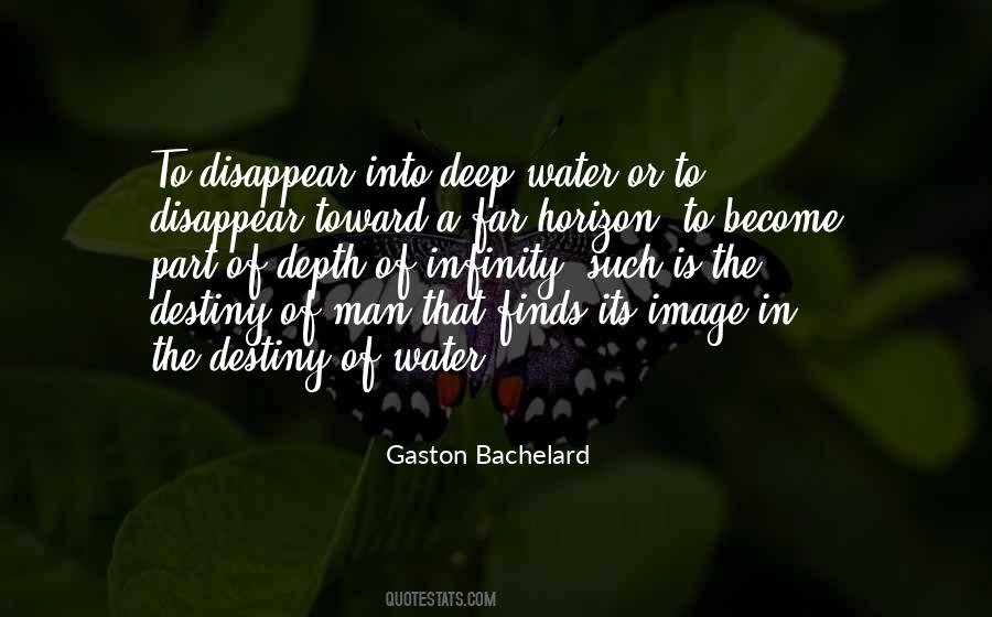 Gaston Bachelard Quotes #581938