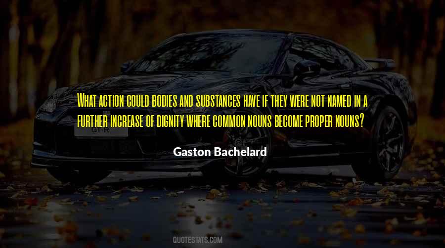 Gaston Bachelard Quotes #772317