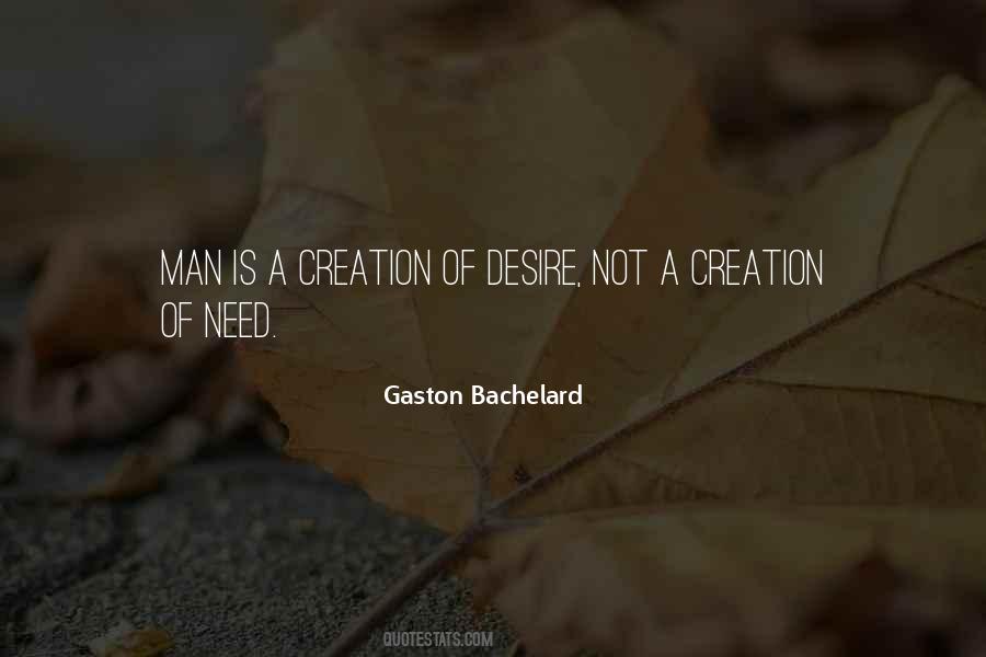 Gaston Bachelard Quotes #836448