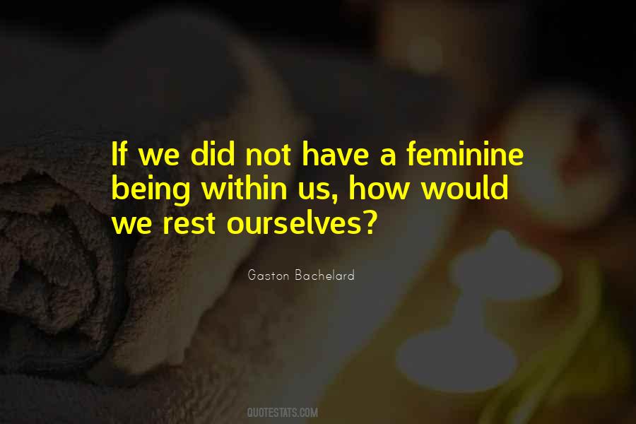 Gaston Bachelard Quotes #88735