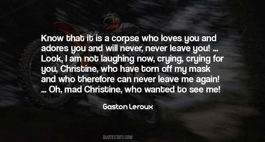 Gaston Leroux Quotes #1131266