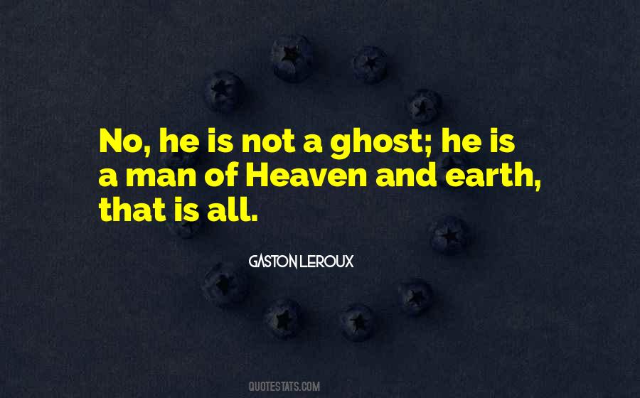 Gaston Leroux Quotes #214803