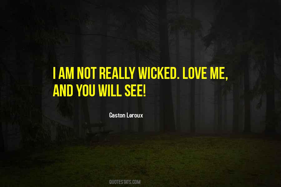 Gaston Leroux Quotes #351545