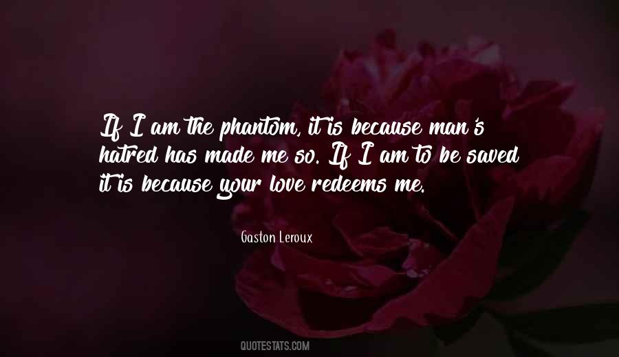 Gaston Leroux Quotes #580976