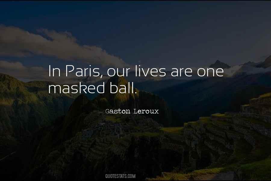 Gaston Leroux Quotes #591456