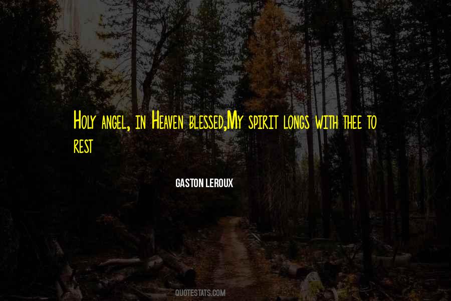 Gaston Leroux Quotes #631797