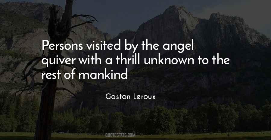 Gaston Leroux Quotes #900706