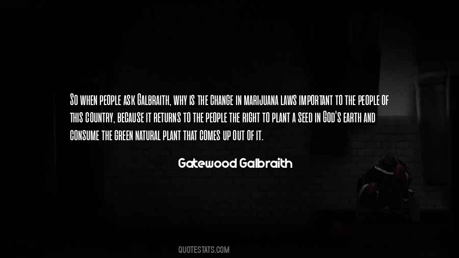 Gatewood Galbraith Quotes #1356771 Gatewood Galbraith Quotes #1356771