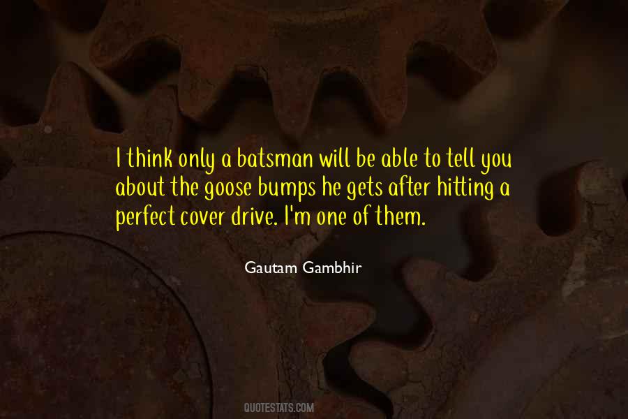 Gautam Gambhir Quotes #1379197