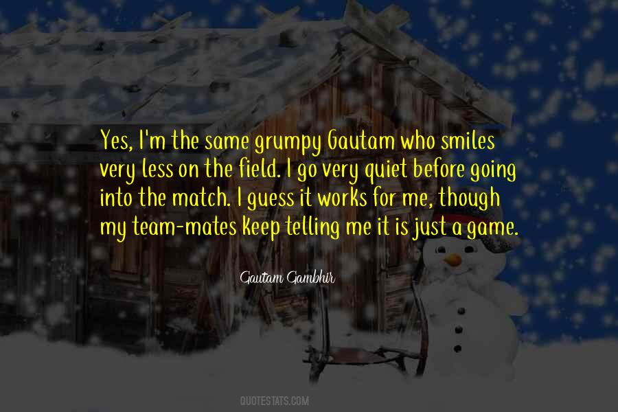 Gautam Gambhir Quotes #982145