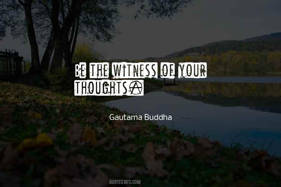 Gautama Buddha Quotes #39839