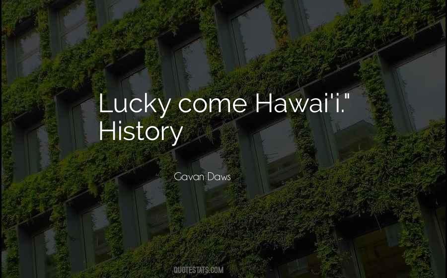 Gavan Daws Quotes #93465 Gavan Daws Quotes #93465