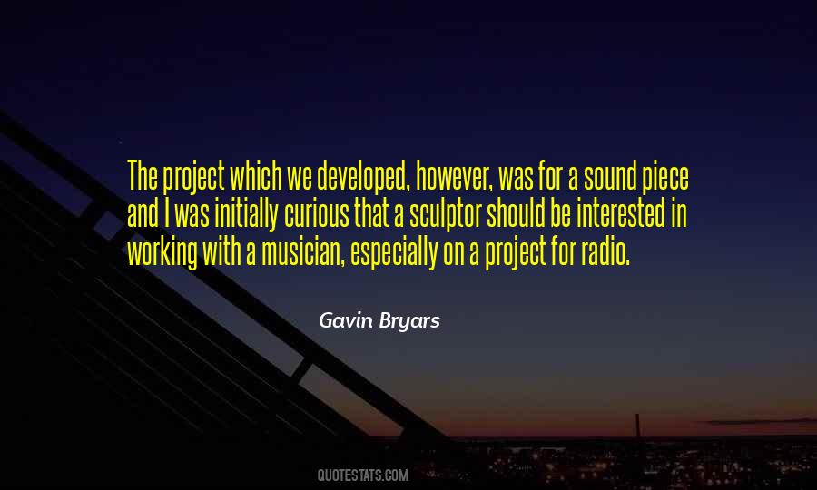 Gavin Bryars Quotes #1463072