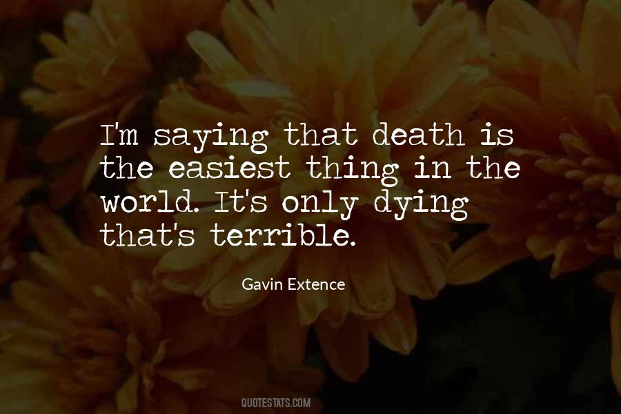 Gavin Extence Quotes #1764121