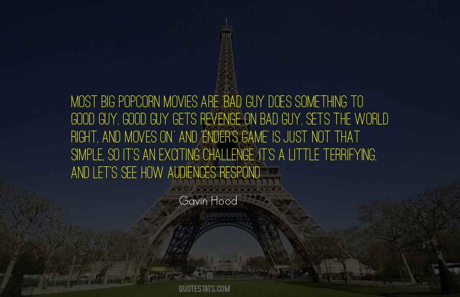 Gavin Hood Quotes #634656