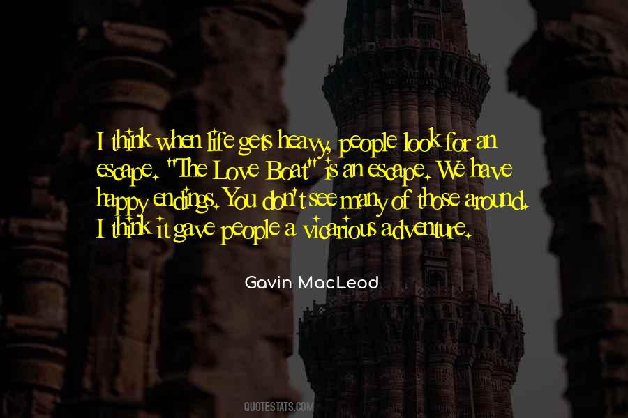 Gavin MacLeod Quotes #336987