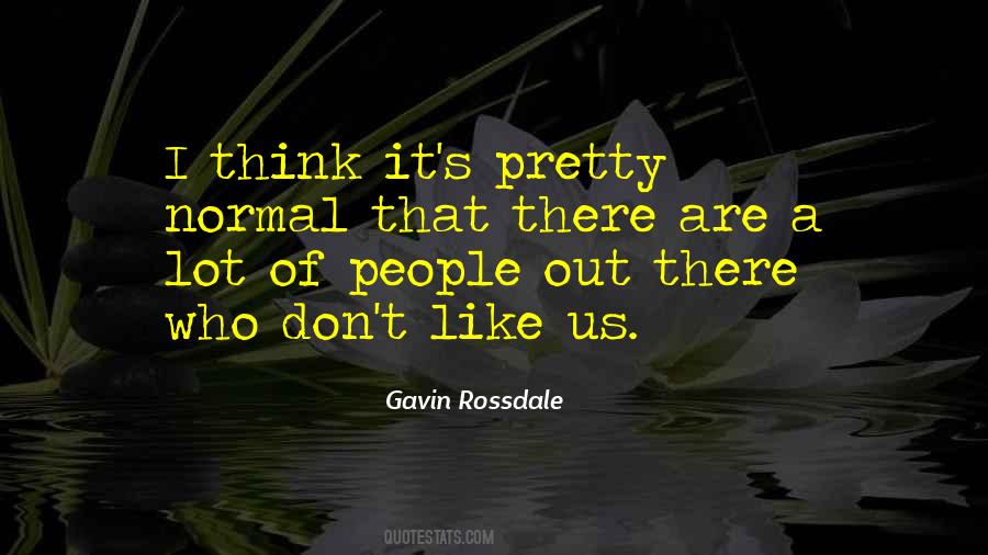 Gavin Rossdale Quotes #965495