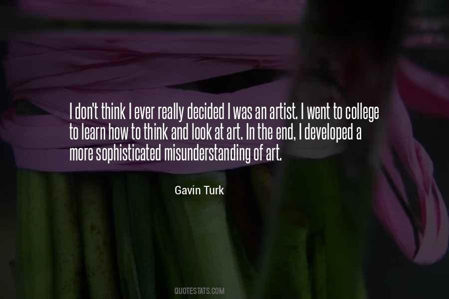 Gavin Turk Quotes #1745869