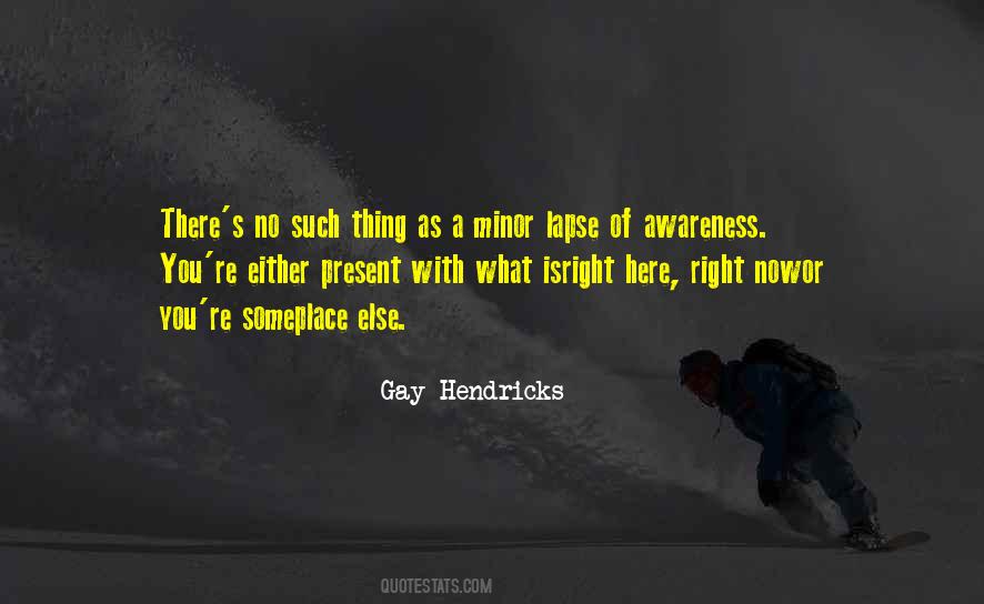 Gay Hendricks Quotes #216746