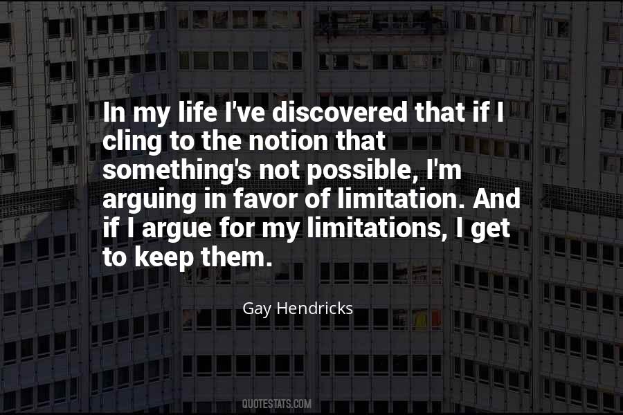 Gay Hendricks Quotes #457663