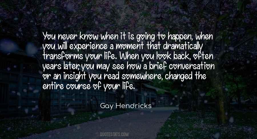 Gay Hendricks Quotes #871979