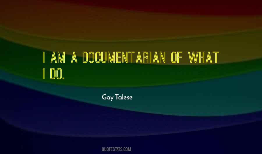 Gay Talese Quotes #1303598