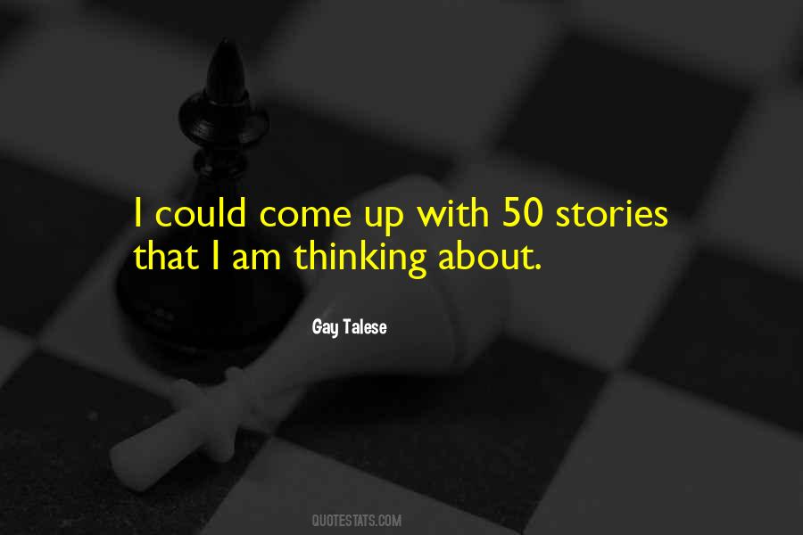 Gay Talese Quotes #1674178