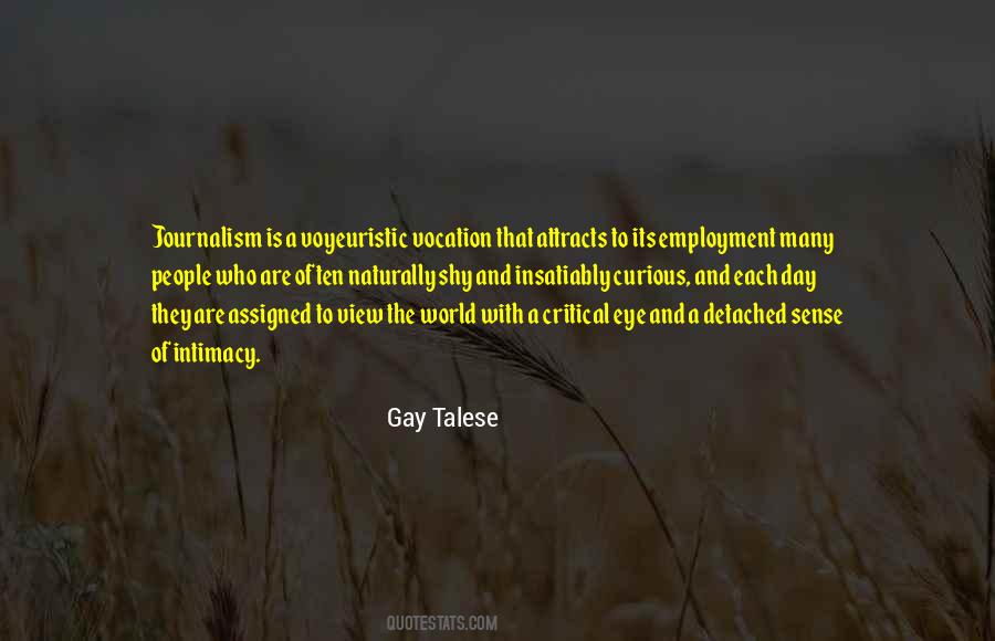 Gay Talese Quotes #1870898