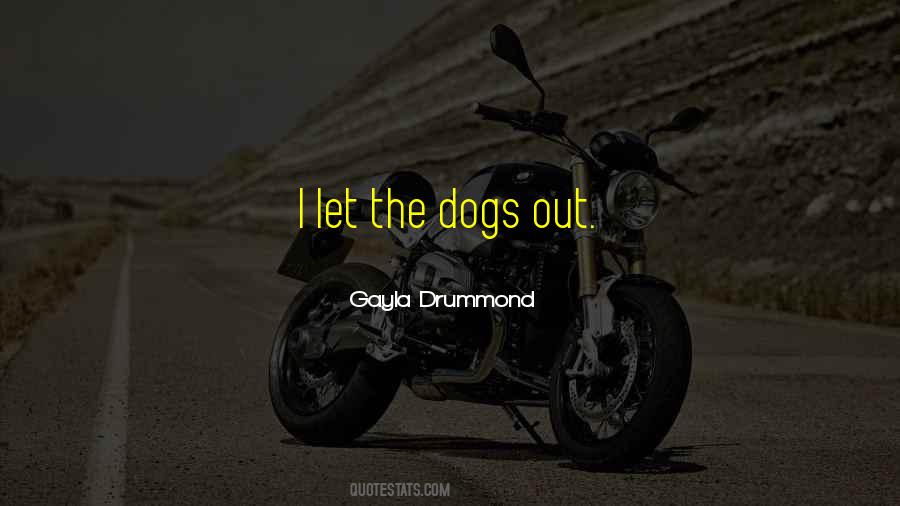 Gayla Drummond Quotes #233670