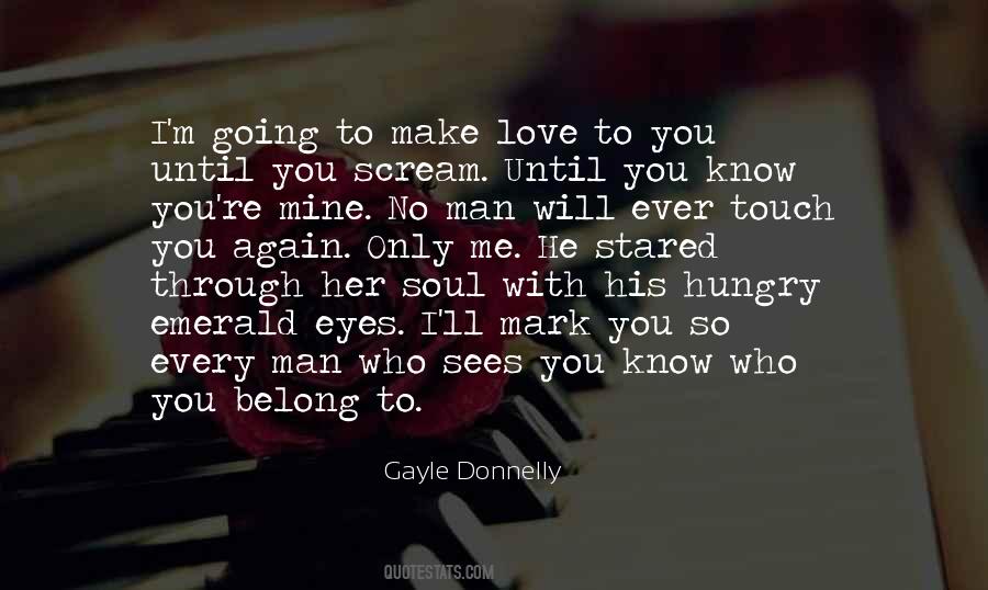 Gayle Donnelly Quotes #1296740