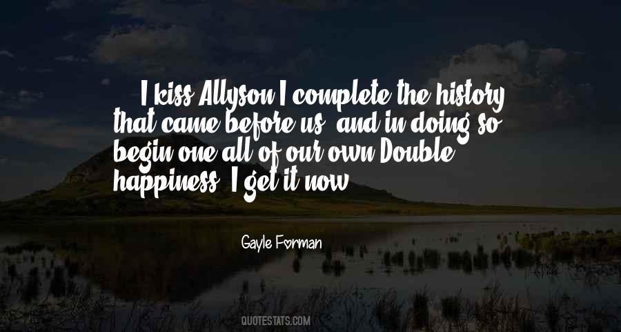 Gayle Forman Quotes #1220331