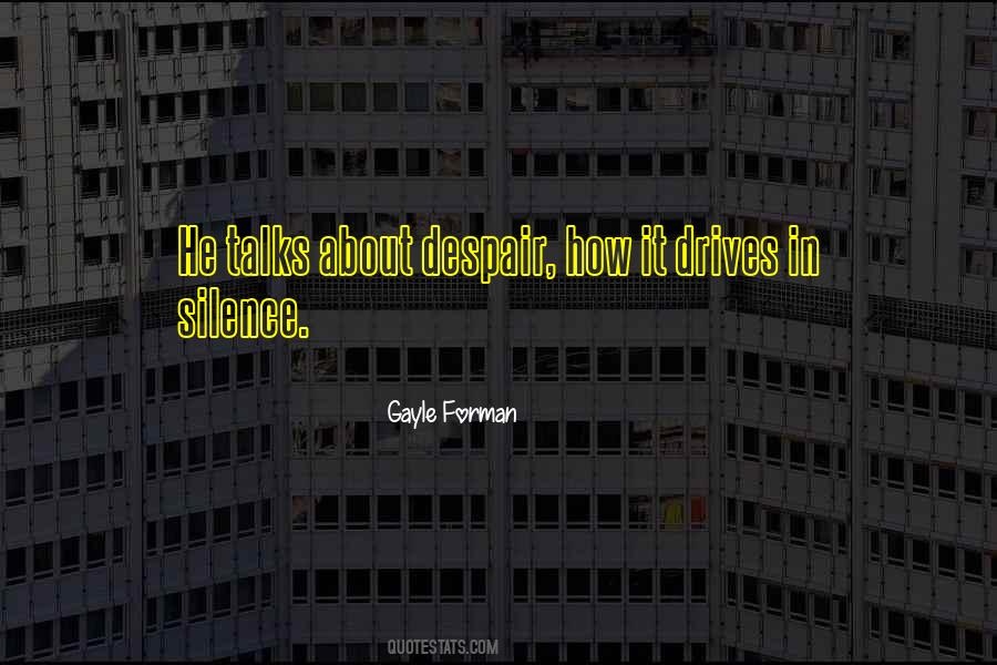 Gayle Forman Quotes #14226
