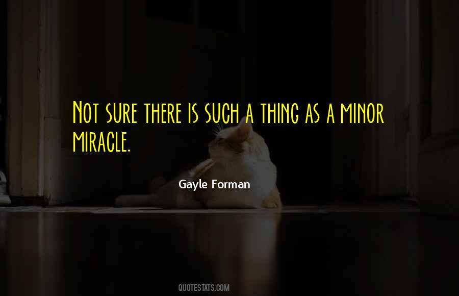Gayle Forman Quotes #1848412