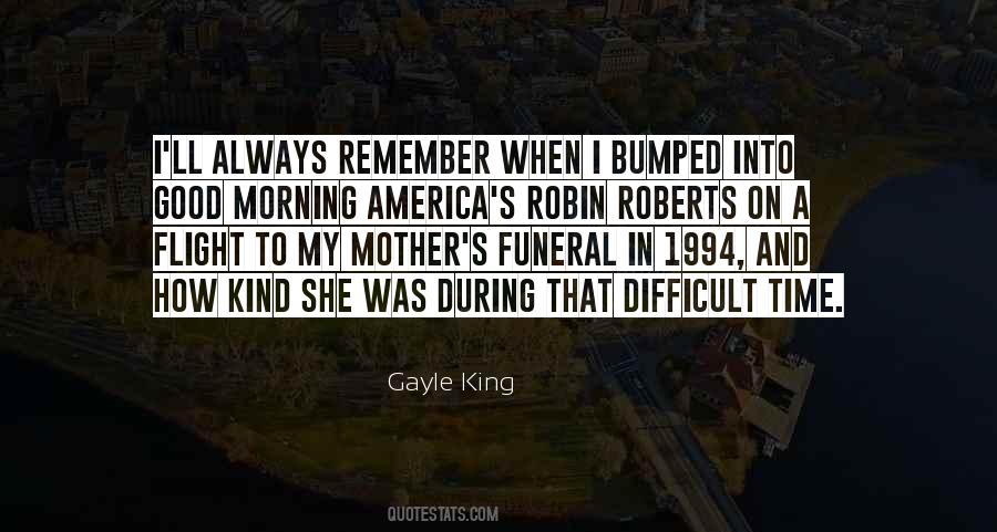 Gayle King Quotes #439335