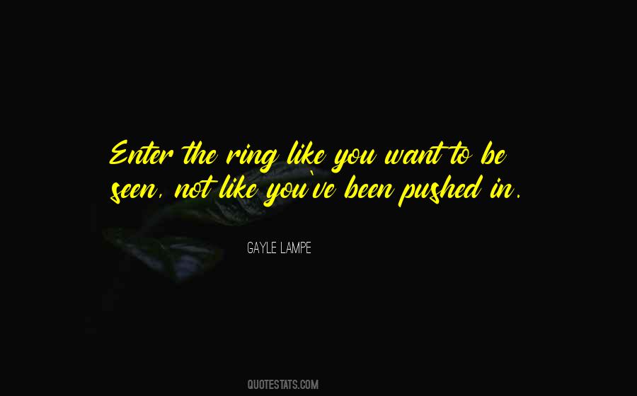 Gayle Lampe Quotes #1561248