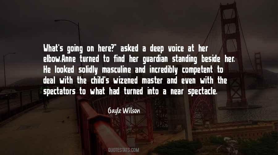 Gayle Wilson Quotes #1185301