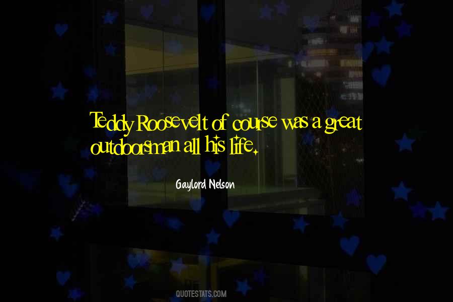 Gaylord Nelson Quotes #1674904