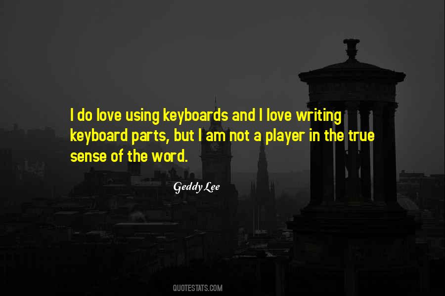 Geddy Lee Quotes #1120035