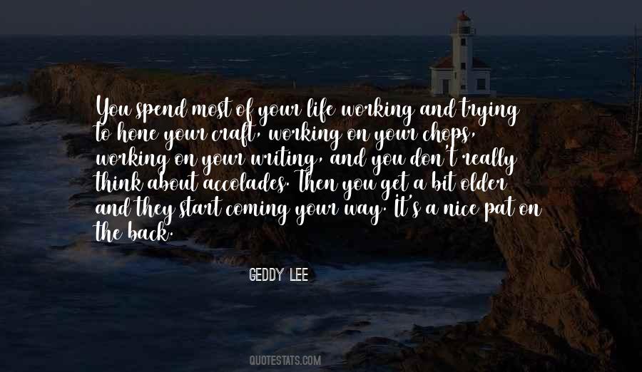 Geddy Lee Quotes #1214094