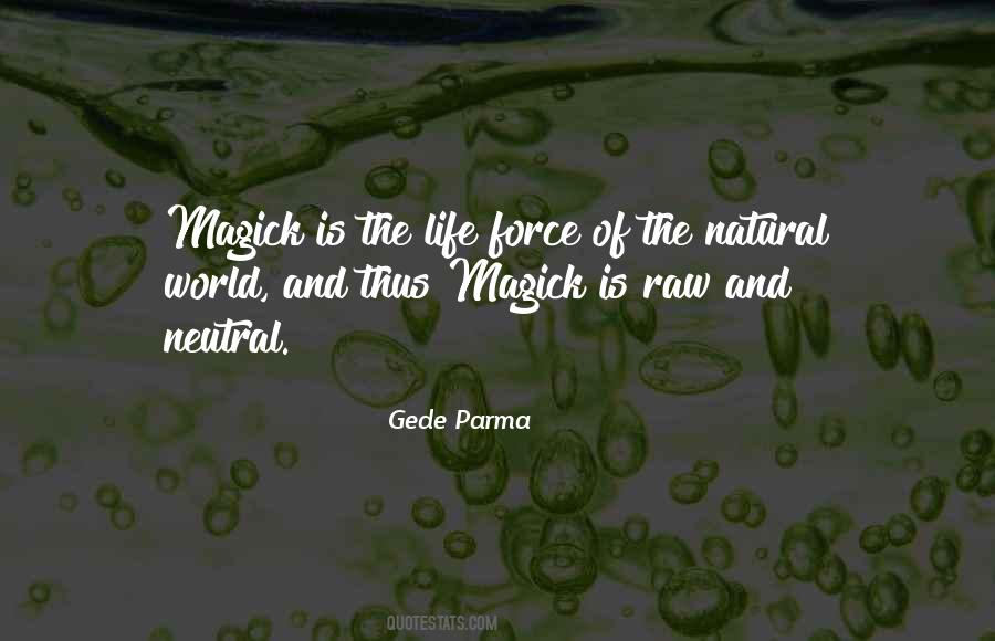 Gede Parma Quotes #773328 Gede Parma Quotes #773328