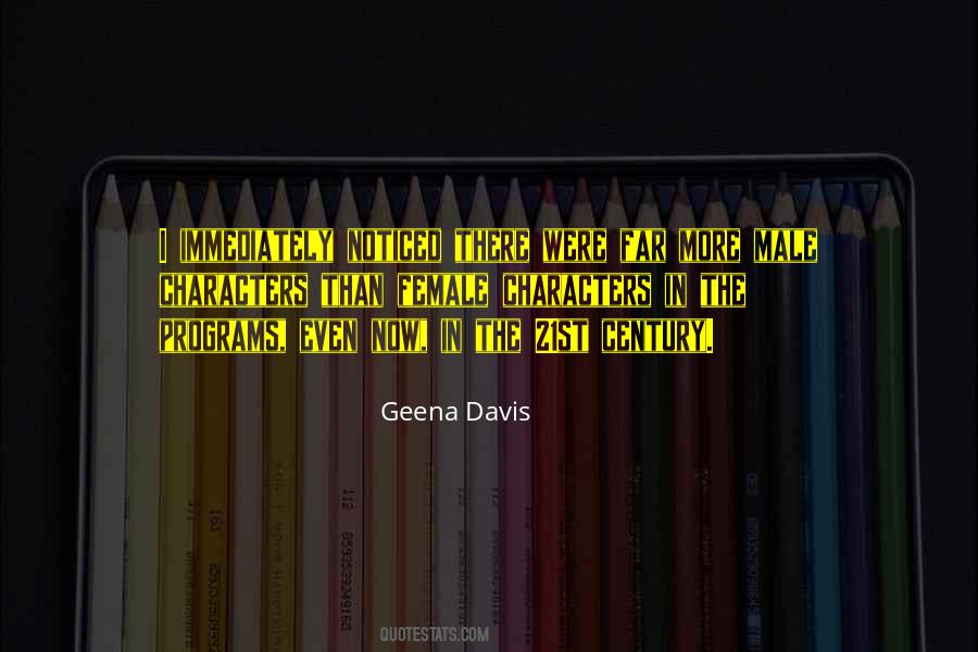 Geena Davis Quotes #1662774